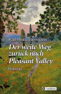 Der weite Weg zurück nach Pleasant Valley