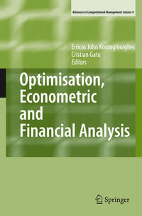 Optimisation, Econometric and Financial Analysis