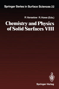 Chemistry and Physics of Solid Surfaces VIII