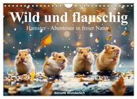 Wild und flauschig - Hamster - Abenteuer in freier Natur (Wandkalender 2026 DIN A4 quer), CALVENDO Monatskalender