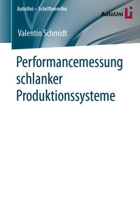 Performancemessung schlanker Produktionssysteme