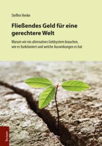 Fließendes Geld für eine gerechtere Welt