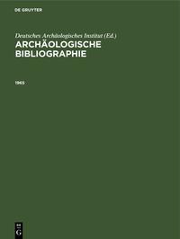 Archäologische Bibliographie / 1965