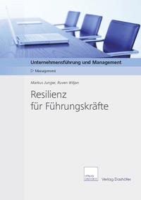 Resilienz für Führungskräfte