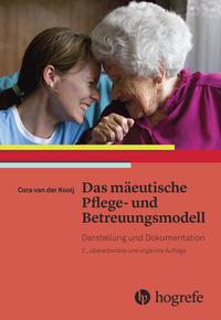 Das mäeutische Pflege– und Betreuungsmodell