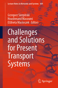 Challenges and Solutions for Present Transport Systems