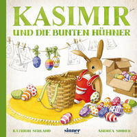 Kasimir und die bunten Hühner