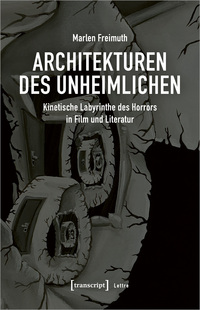 Architekturen des Unheimlichen