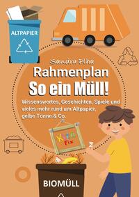 KitaFix-Rahmenplan "So ein Müll!"