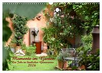 Momente im Garten (Wandkalender 2026 DIN A3 quer), CALVENDO Monatskalender