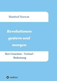 Revolutionen gestern und morgen