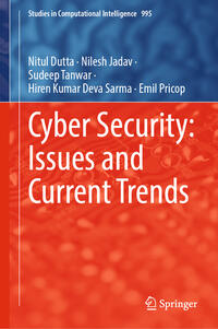 Cyber Security: Issues and Current Trends