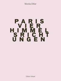 Paris – vier Himmelsrichtungen