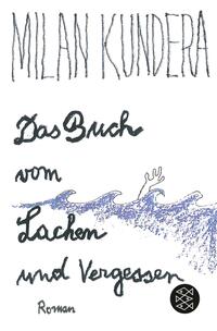 Das Buch vom Lachen und Vergessen