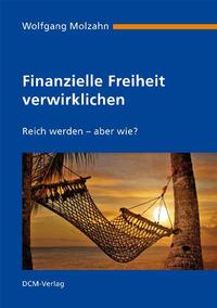 Finanzielle Freiheit verwirklichen