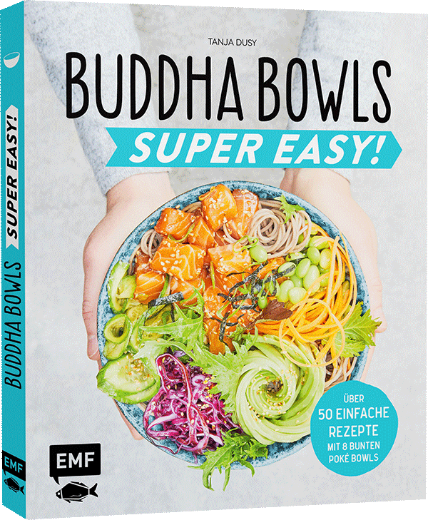 Buddha Bowls – Super Easy!