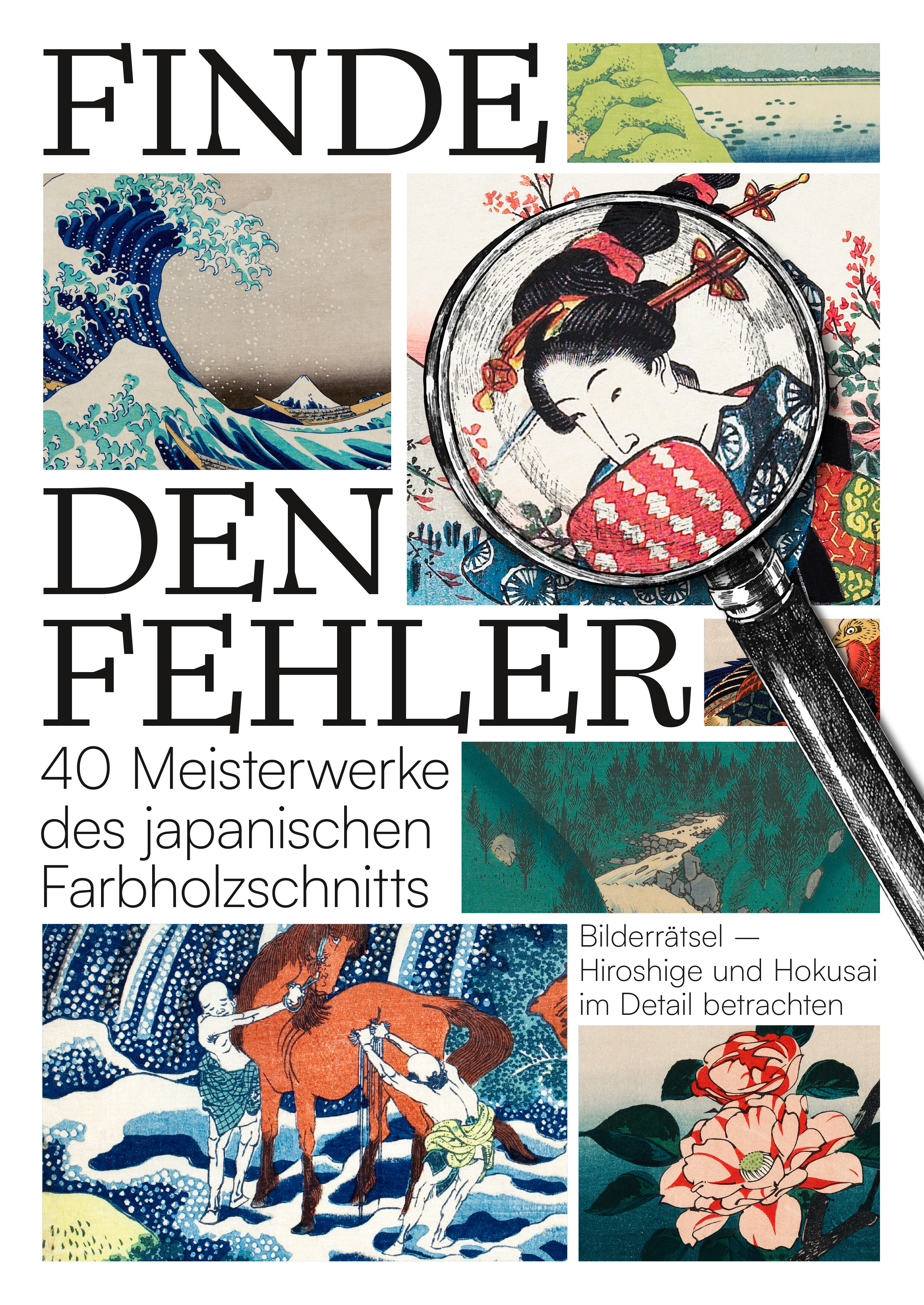 Finde den Fehler – 40 Meisterwerke des japanischen Farbholzschnitts