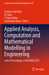 Applied Analysis, Computation and Mathematical Modelling in Engineering