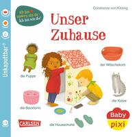 Baby Pixi (unkaputtbar) 144: Unser Zuhause