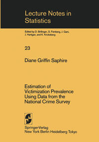 Estimation of Victimization Prevalence Using Data from the National Crime Survey