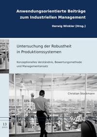 Untersuchung der Robustheit in Produktionssystemen