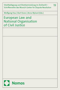 European Law and National Organisation of Civil Justice