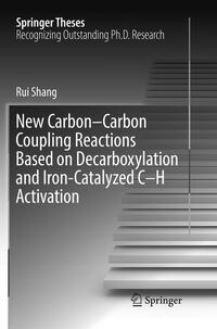 New Carbon–Carbon Coupling Reactions Based on Decarboxylation and Iron-Catalyzed C–H Activation