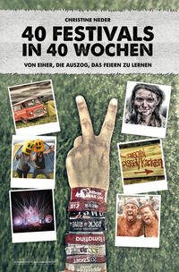 40 Festivals in 40 Wochen