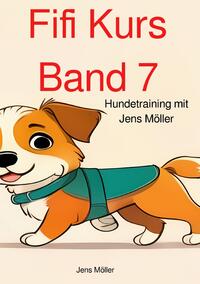 Fifi Kurs / Fifi Kurs Band 7