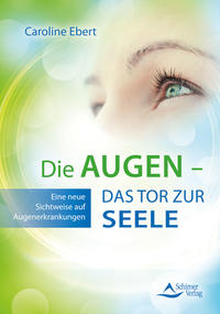 Die Augen – Das Tor zur Seele