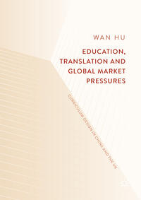 Education, Translation and Global Market Pressures