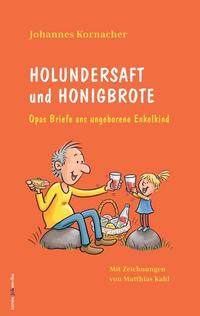 Holundersaft und Honigbrote