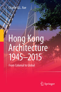 Hong Kong Architecture 1945-2015