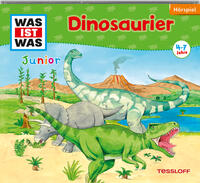 WAS IST WAS Junior Hörspiel: Dinosaurier