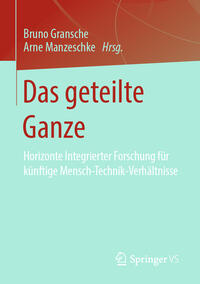 Das geteilte Ganze