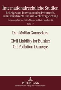 Civil Liability for Bunker Oil Pollution Damage