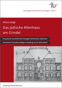 Das jüdische Altenhaus am Grindel