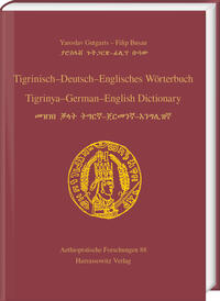 Tigrinisch – Deutsch – Englisches Wörterbuch. Tigrinya – German – English Dictionary