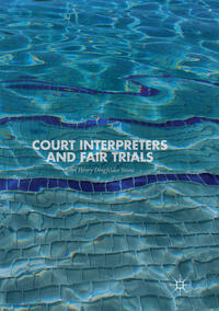 Court Interpreters and Fair Trials