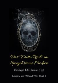 Das "Dritte Reich" im Spiegel seiner Medien