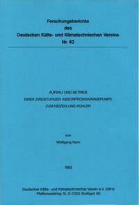 Aufbau und Betrieb einer zweistufigen Absorptionswärmepumpe zum Heizen und Kühlen