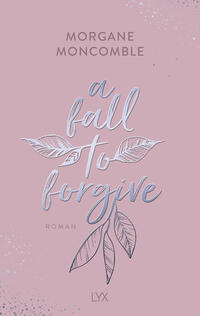 A Fall to Forgive