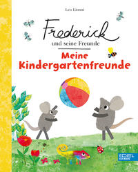 Frederick und seine Freunde – Meine Kindergartenfreunde