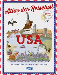 DUMONT Bildband Atlas der Reiselust USA