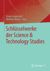 Schlüsselwerke der Science & Technology Studies