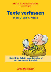 Texte verfassen in der 3. und 4. Klasse