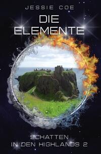 Schatten in den Highlands / Die Elemente – Schatten in den Highlands 2