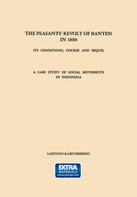 The Peasants’ Revolt of Banten in 1888