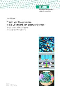 Prägen von Hologrammen in die Oberfläche von Blechwerkstoffen