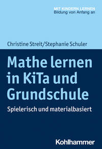 Mathe lernen in KiTa und Grundschule